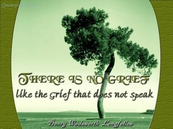there-is-no-grief-like-the-grief-that-does-not-speak